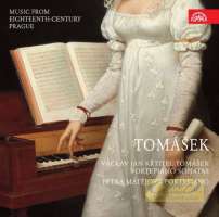 Tomasek: Fortepiano Sonatas